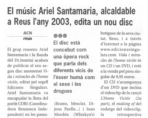 El músic Ariel Santamaria, alcaldable a Reus l'any 2003, edita un nou disc